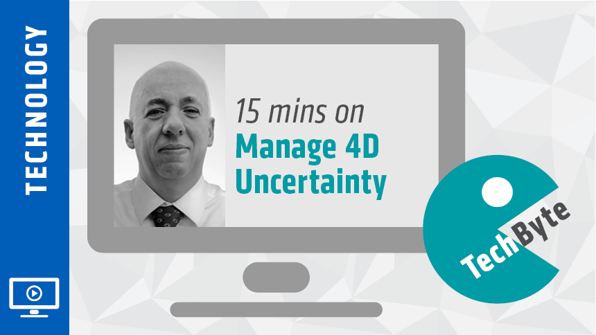 Webinar - Manage 4D Uncertainty