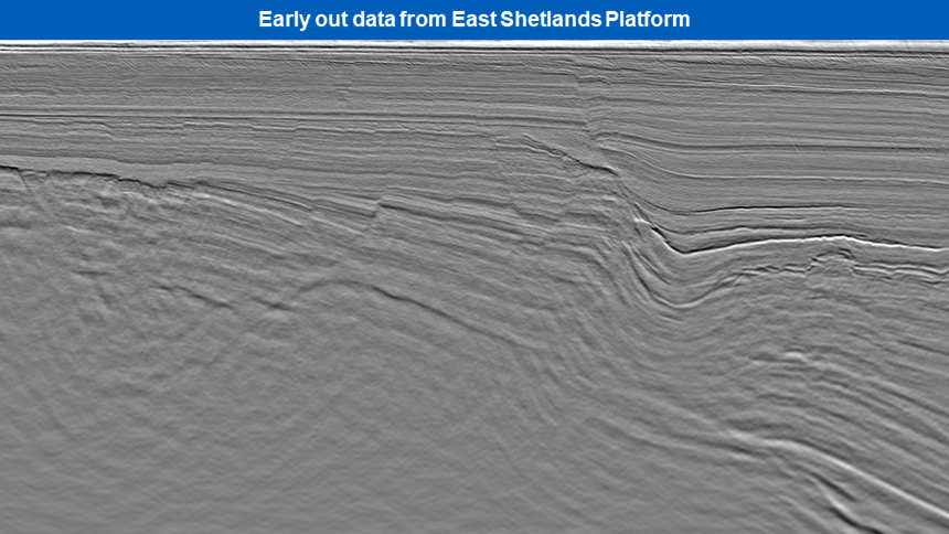 Early-out data covering East Shetland Platform from our recent GeoStreamer 3D survey